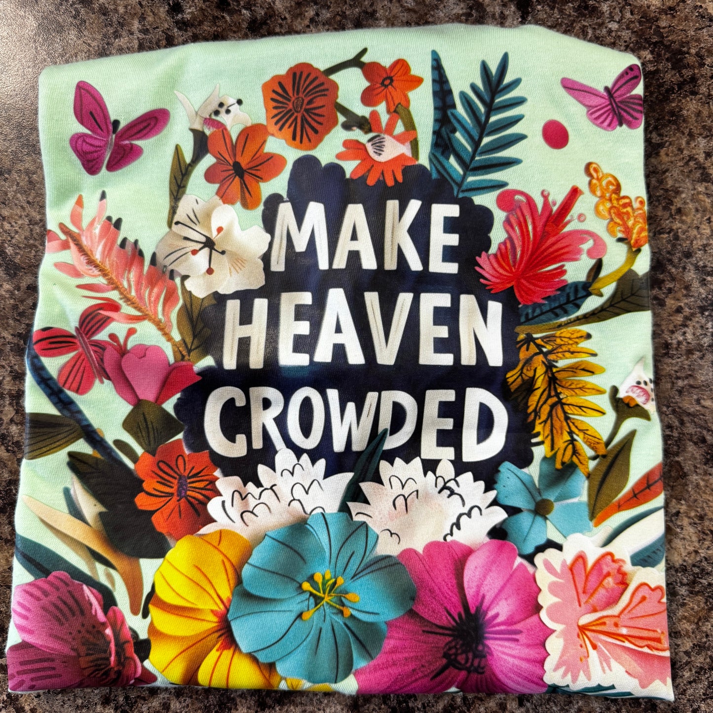 Graphic Tshirts - Make Heaven Crowded